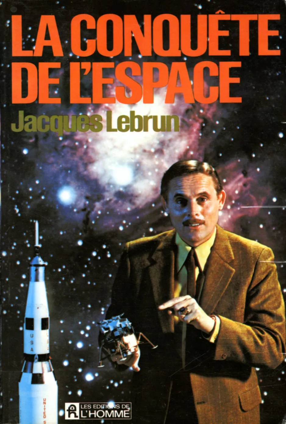 La Conquête de l’espace, by Jacques Lebrun