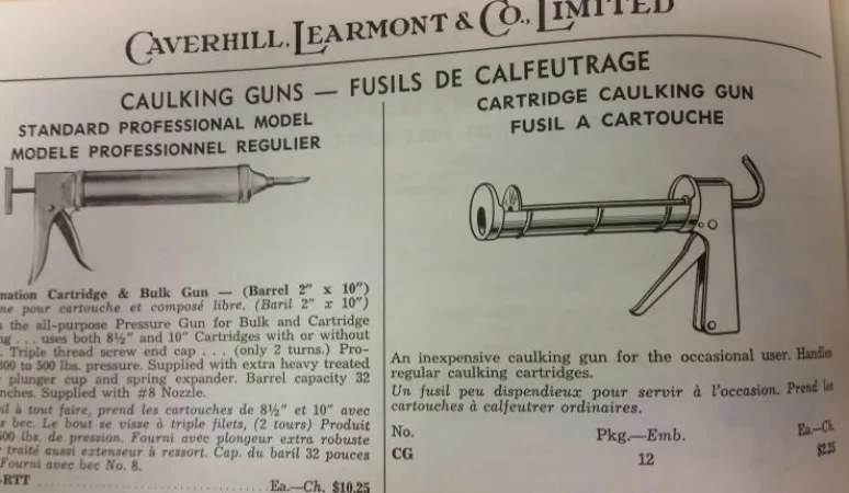 Illustrations of caulking guns in the 1960 Caverhill, Learmont & Co., Limited Wholesale Hardware catalogue - provided by the Canada Science and Technology Museums Corporation.