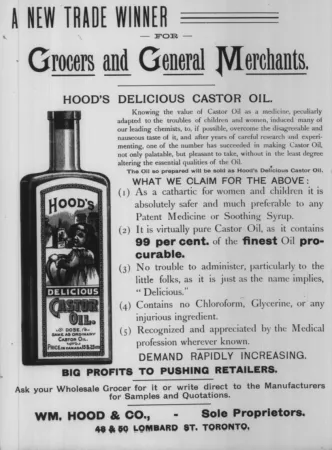 Une publicité typique de la firme William Hood & Company de Toronto, Ontario. Anon., « William Hood & Company. » The Canadian Grocer & General Storekeeper, 27 mai 1892, 9.