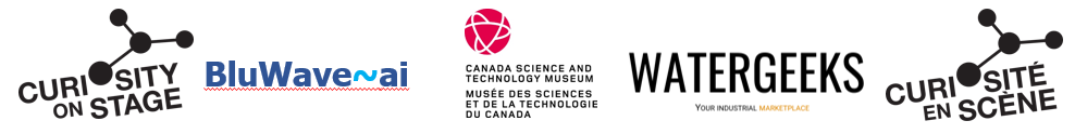Logos de Curiosité en scène , BluWave-AI, la Musée des sciences et de la technologie du Canada, et WaterGeeks