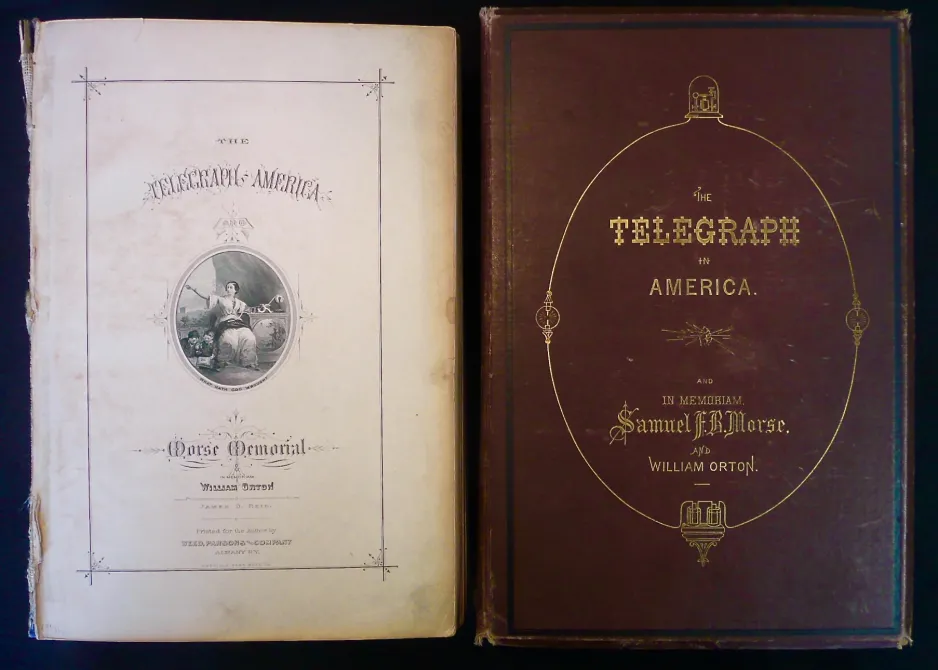 Cover and title page of John Horn’s volume of The Telegraph in America. The book is in fair condition. The cover, however, was dislocated from the book before it arrived at Canada Science and Technology Museum. 