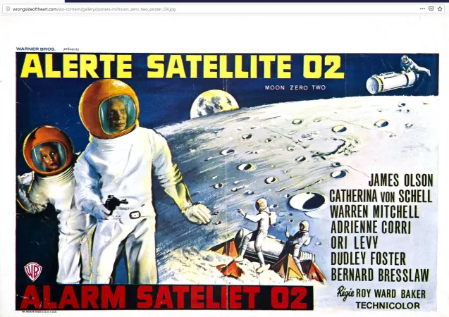 A poster for the French and Dutch language versions of the British science fiction film Moon Zero Two.	