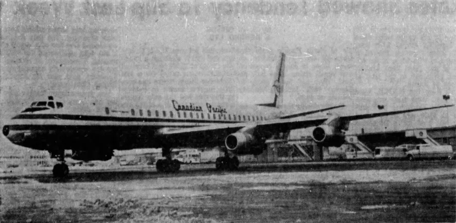The Douglas DC-8 jetliner of Canadian Pacific Airlines Limited of Vancouver, British Columbia, known as Empress of Montreal. Anon., “Empress of Montreal DC-8 First CPA Jet Visitor.” The Gazette, 6 December 1961, 17.
