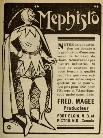 Une publicité typique pour le homard de marque Mephisto de Fred Magee Limited de Port Elgin, Nouveau-Brunswick. Anon., « Fred Magee Limited. » Le Prix courant, 4 juin 1909, 11.